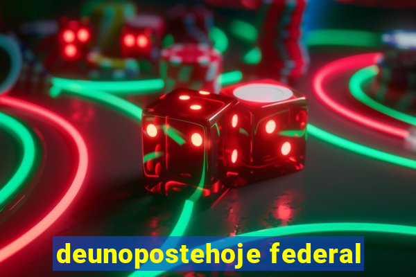 deunopostehoje federal